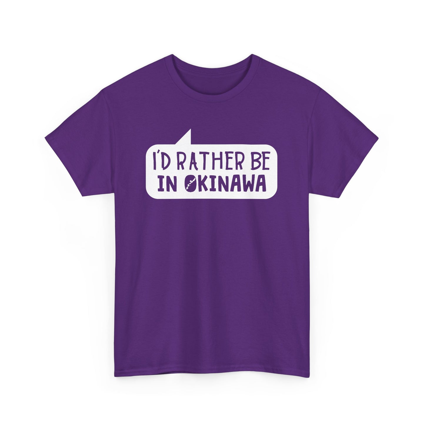Id rather be in Okinawa Japan T 沖縄