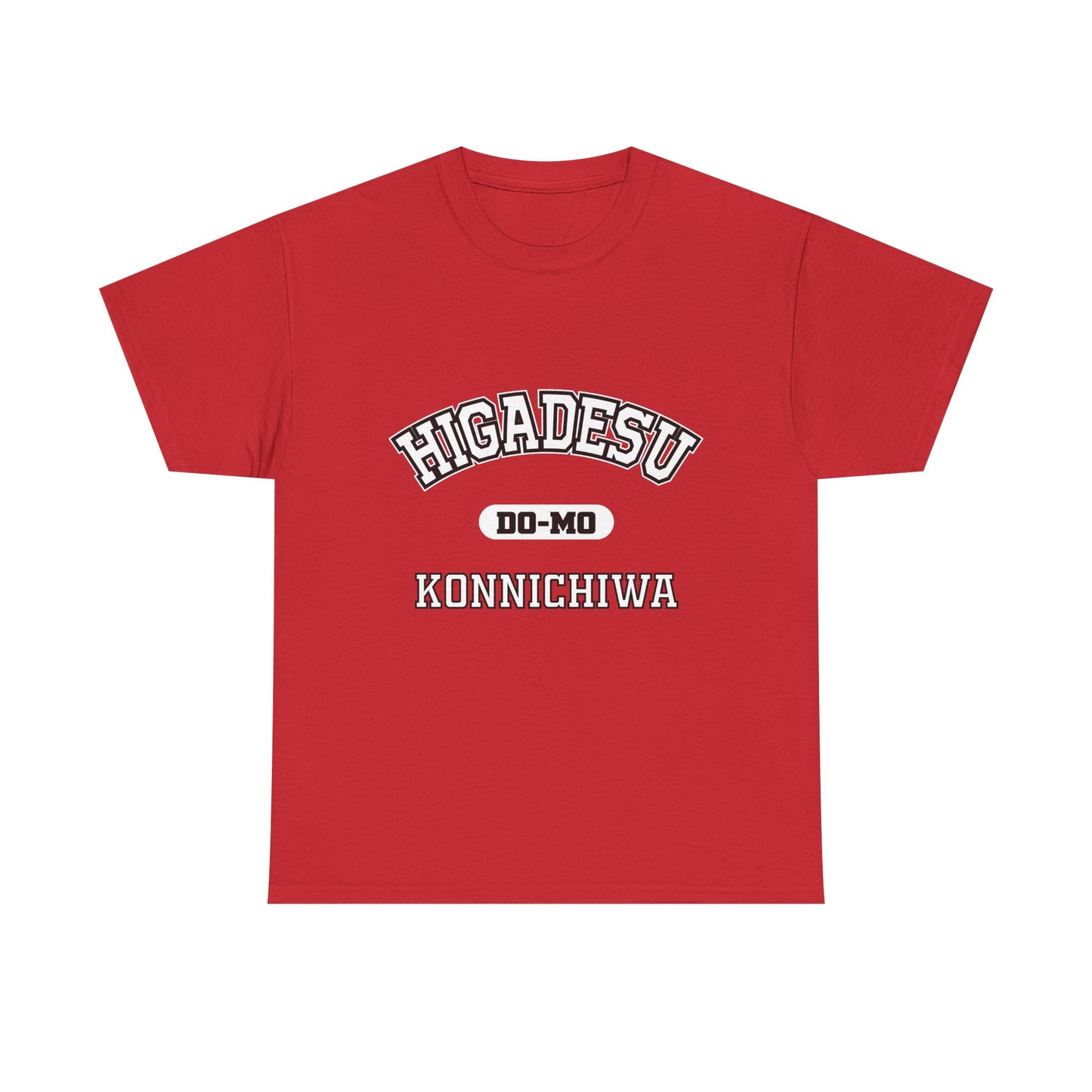 HIGA DESU KONNICHIWA Okinawa Higa Family Name Pride, Gift, Festival WearHigadesu Do-Mo Konnichiwa Shirt