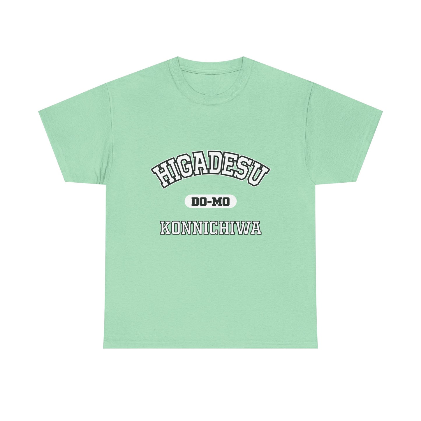 HIGA DESU KONNICHIWA Okinawa Higa Family Name Pride, Gift, Festival WearHigadesu Do-Mo Konnichiwa Shirt