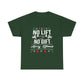 No Lift No Gift Unisex Heavy Cotton Tee