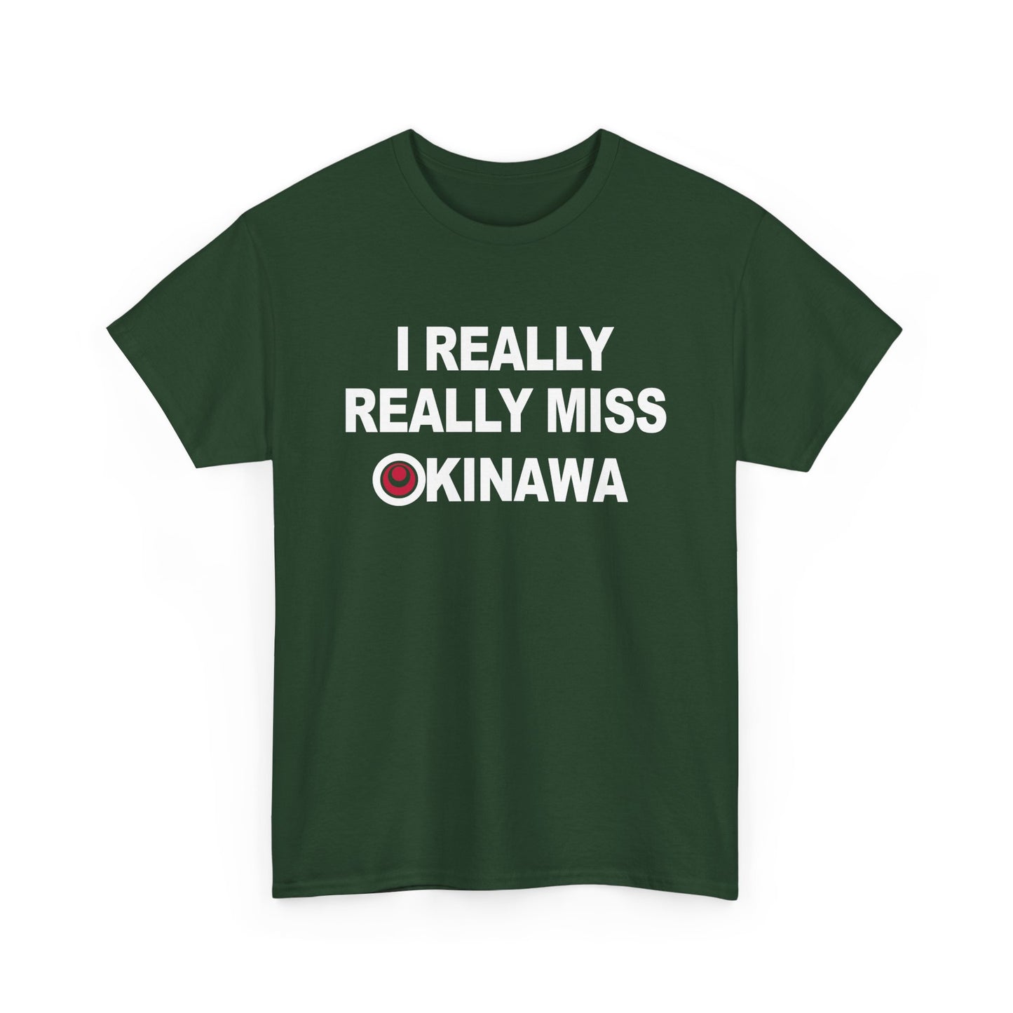 I really really Miss Okinawa T-Shirt T 沖縄