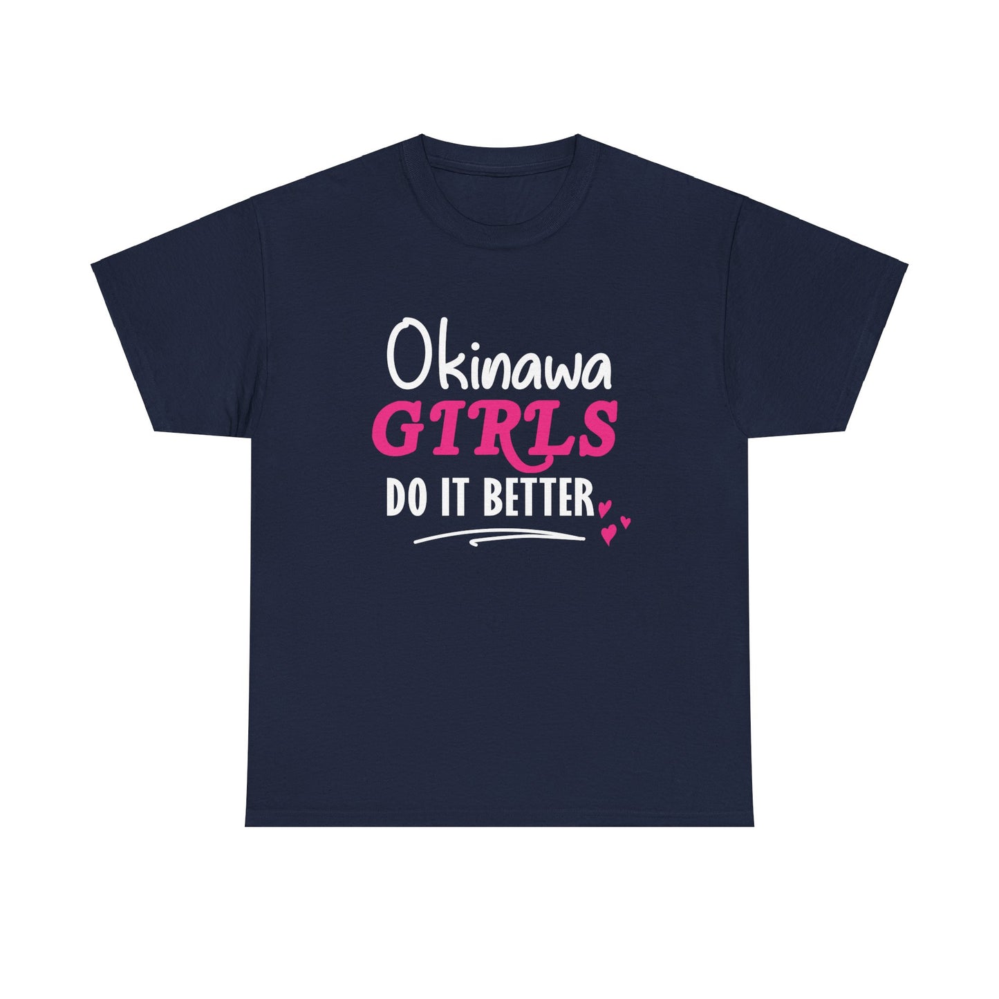 Okinawa Girls Do it Better Unisex Heavy Cotton Tee