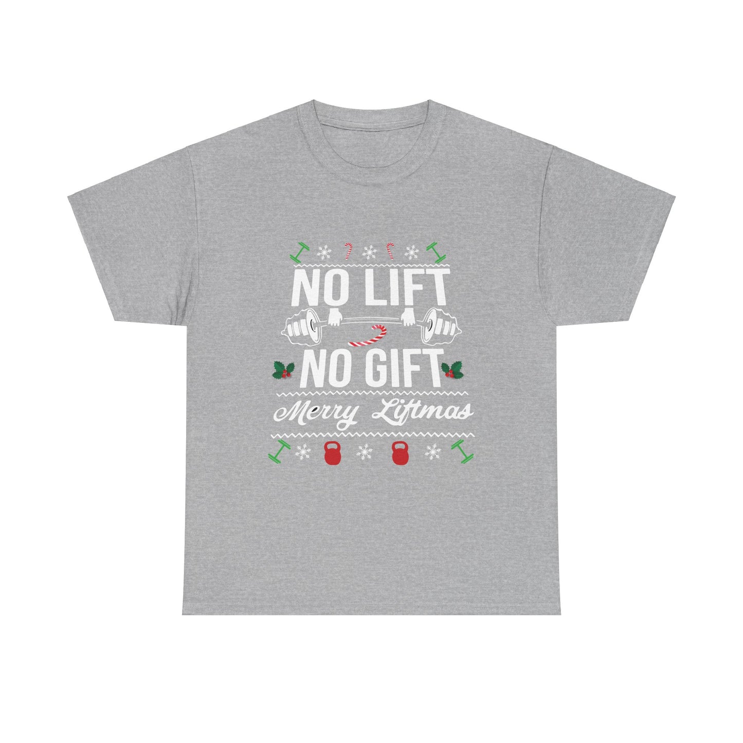 No Lift No Gift Unisex Heavy Cotton Tee